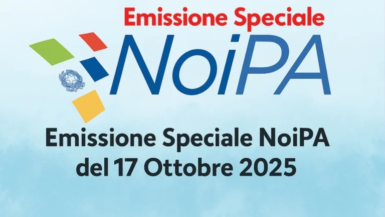 Emissione Speciale Noipa del 17 Ottobre 2025: Stipendi, Arretrati