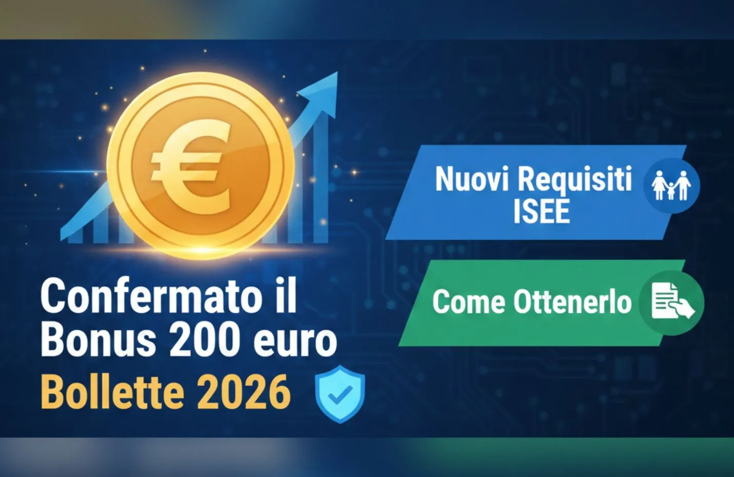 Bonus Bollette 200 euro 2026: Confermato! Scopri subito come ottenerlo