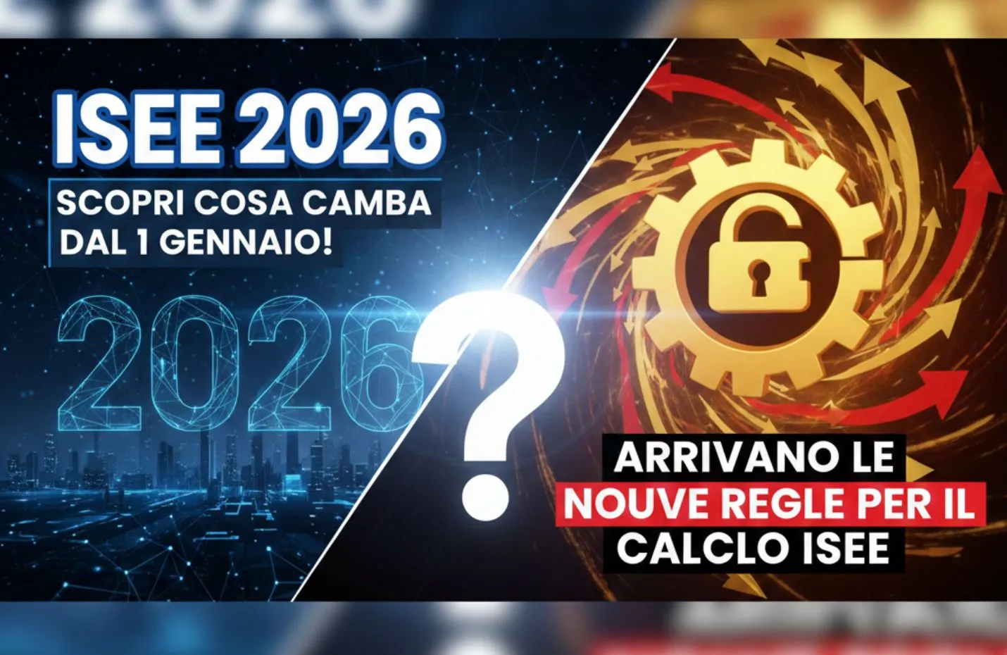 ISEE 2026: Scopri cosa cambia dal 1 gennaio! Arrivano le nuove regole per il calcolo ISEE