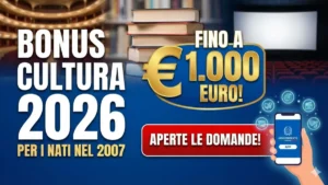 Bonus Cultura 2026 per i nati nel 2007